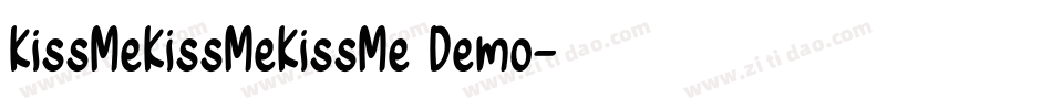 KissMeKissMeKissMe Demo字体转换